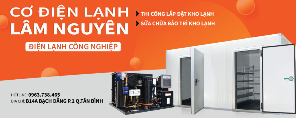 Điện lạnh Lâm Nguyên cam kết mang đến sự chuyên nghiệp Lap-dat-kho-lanh-1-1024x409